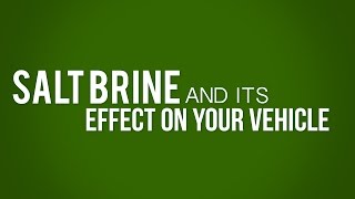 Effect of Salt Brine On Your Vehicle