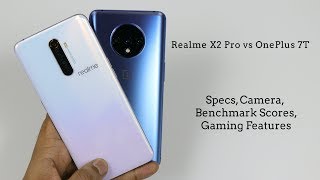 Realme X2 Pro vs OnePlus 7T - Specs, Camera, Benchmark Scores, PUBG Gaming Features 
