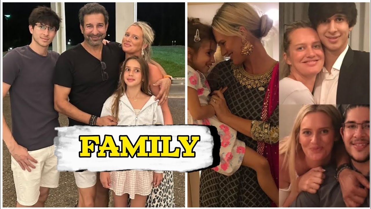 Wasim Akram family / Waseem Akram wife / Waseem Akram daughter / Waseem Akram sons / Waseem Akram