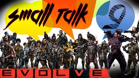 Small Talk Part 9 - Hunters