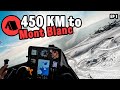 450 km travel by glider to mont blanc  grenoble ep 1