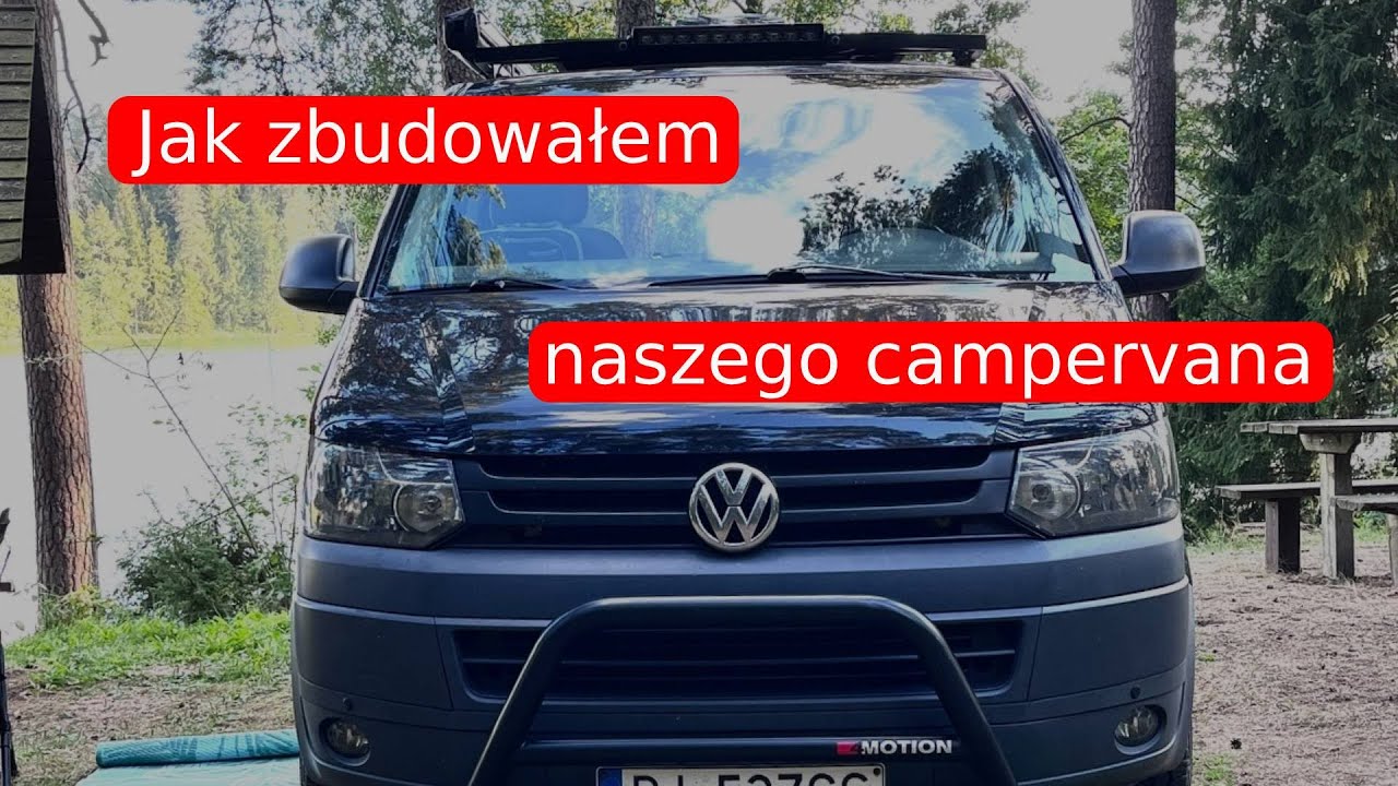 Jak zbudowałem wyprawowego campervana. VW T5 4Motion.