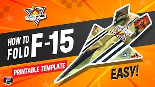 F-15 Paper Plane. Make Your Own. Step-by-Step Tutorial + Printable Template. Watch NOW! #FMF15