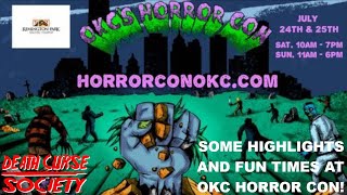 OKC Horror Con Sizzle Reel and Highlights | July 23-25, 2021