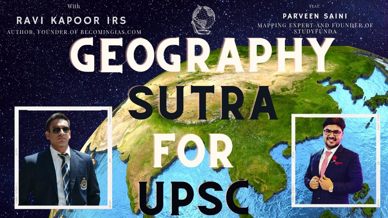 Geography For UPSC Exam: How To Memorize Facts, How To Prepare for UPSC ...