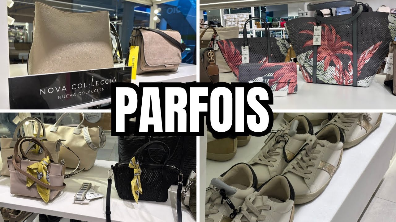 PARFOIS NUEVA COLECCIÓN TENDENCIAS PARA PRIMAVERA 2025 - YouTube