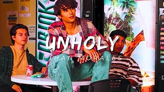 Ethan Morales || Unholy