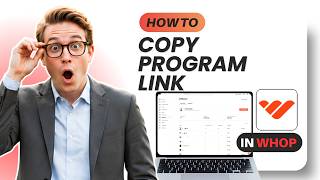 How to Copy a Link of a Program in Whop (Tested)