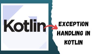 Exception Handling in Kotlin | Object Oriented Programming in Kotlin Urdu / Hindi