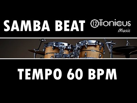 SAMBA BEAT 60 BPM | 12TONICUS MUSIC