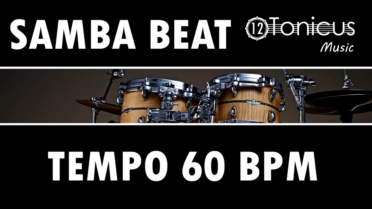 SAMBA BEAT 60 BPM | 12TONICUS MUSIC