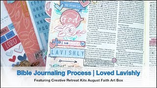 Bible Journaling Process | Loved Lavishly