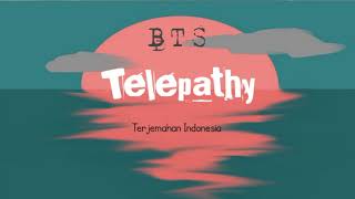 BTS - TELEPATHY [TERJEMAHAN INDONESIA]