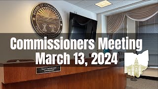 March 13, 2024 Trumbull County Commissioners Meeting