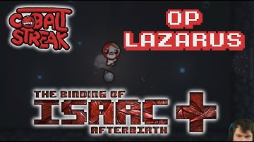 Afterbirth+ Unlocks #103 - OP Lazarus - Cobalt Streak