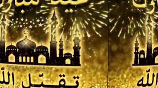 Download Lagu •˜”°•✫Eid Mubarak •˜”°•✫ TaqabbalAllah Minna wa Minkum MP3