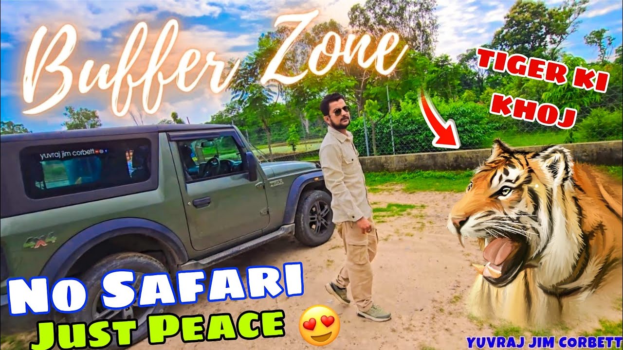 No Safari, Just Peace | Buffer Zone Journey & Maggi Break! At Dhela Zone 😍