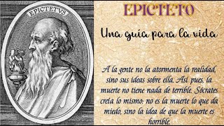 EPICTETO - UNA GUIA PARA LA VIDA