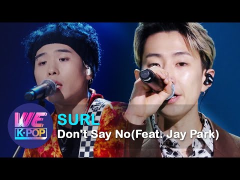 SURL - Don't Say No(Feat. Jay Park) (Sketchbook) | KBS WORLD TV 200828