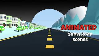 Infinite loop Snow Road background scenes