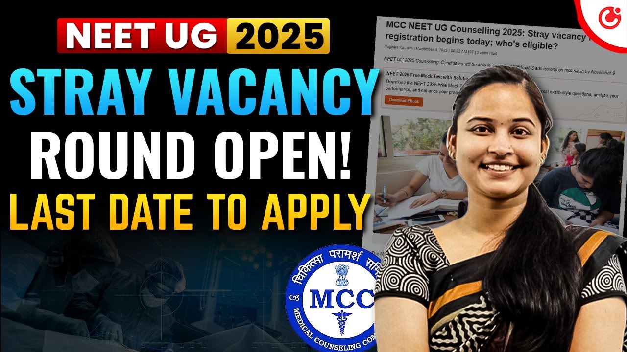 🚨 NEET UG 2025 Stray Vacancy Round Registration BEGINS! | Last Date to ...