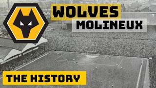 Wolverhampton Wanderers: Molineux since 1889