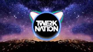 Twerk Nation - Twerk Nation's Theme (Original Mix) [100K Exclusive]