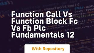 function call vs function block fc vs fb plc fundamentals 12 Profile