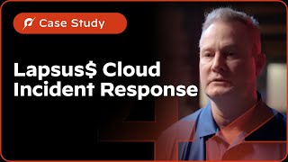 Lapsus$ Cloud Incident Response Case Study | Unit 42