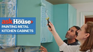 How to Paint Metal Cabinets | Ask This Old House