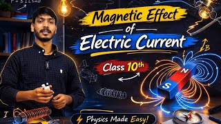 L1-Megnetic Effect of Electric Current 🔴| CLASS 10th Physics | Introduction 🥳|By ALAM sir.