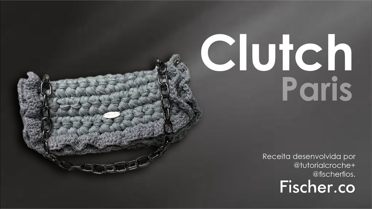 Clutch Paris em crochê com fio Glimmer da Fischer (por Adri Rodrigues @tutorialcroche)