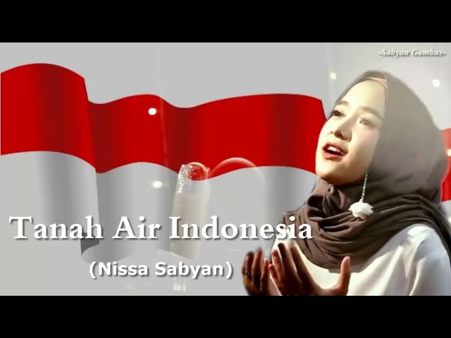 Lagu Baru Nissa Sabyan - Tanah Air Indonesia #Trending #Musik class=