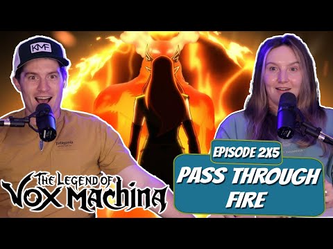 KEYLETH FINDS HER FLAME! | Vox Machina Season 2 Married Reaction | Ep 2x5, “Pass Through Fire"