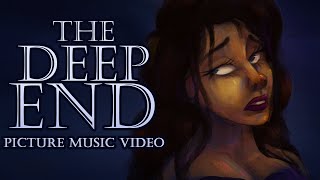 The Deep End Picture Music Video