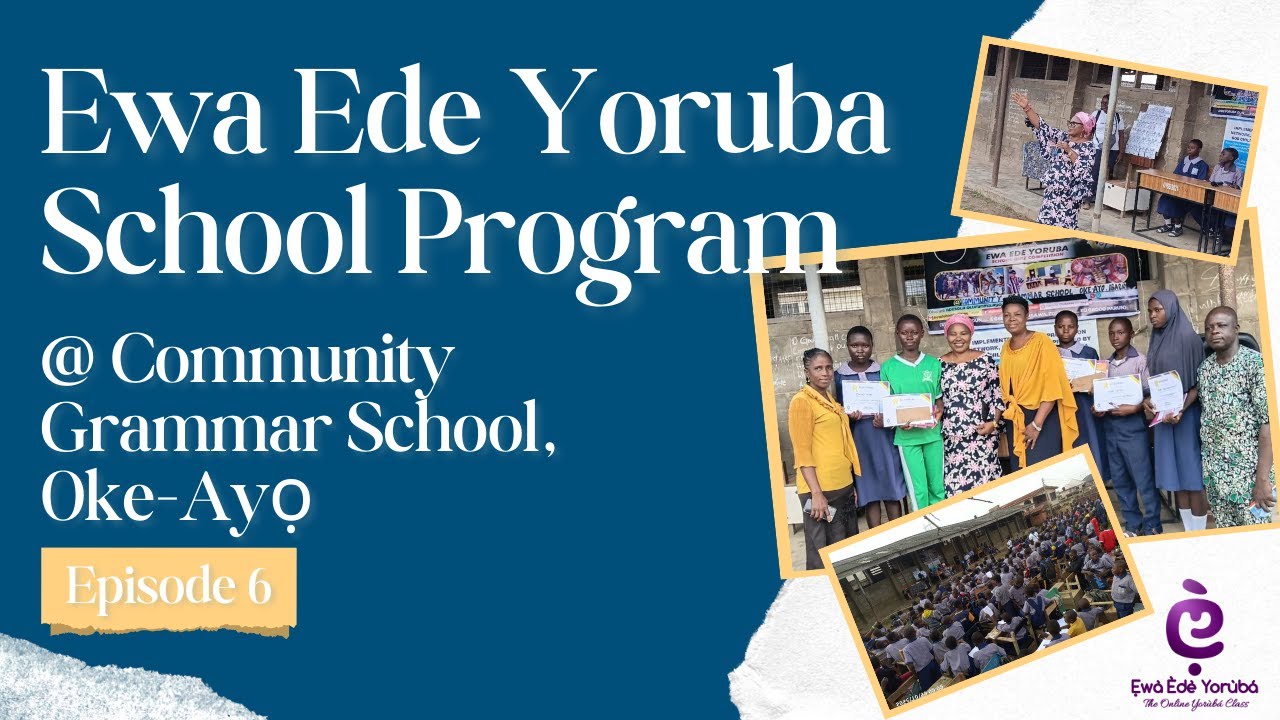 Ewa Ede Yoruba School Quiz at Community Grammar School, Oke-Ayo, Ibadan