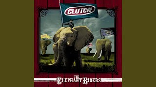 Video thumbnail of "Clutch - The Elephant Riders"