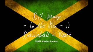 Dj Danny In The Mix - Reggae Dancehall Vibes