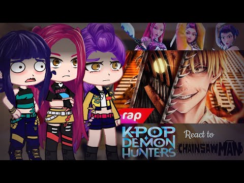 Kpop Demon Hunters react DENJI| O MALDITO DEMÔNIO DA MOTOSSERRA|(7MZ) React Gacha Club