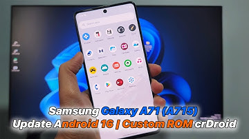 Samsung Galaxy A71 (A715) Update Android 16 | Custom ROM crDroid