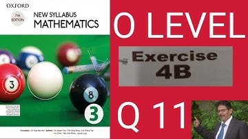 OXford 7th edition New syllabus mathematics 3 Chapter 4|exercise 4 B Question 11|D3 MATH|O LEVEL|