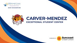 Carver Exceptional Student Center: Virtual Graduation Ceremony