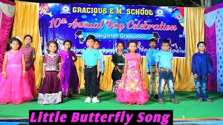!! Little Butterfly Song !! Gracious School Anniversary !! #dance #entertainment #education