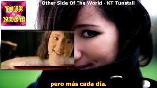 Other Side Of The World (Subtitulado) - KT Tunstall