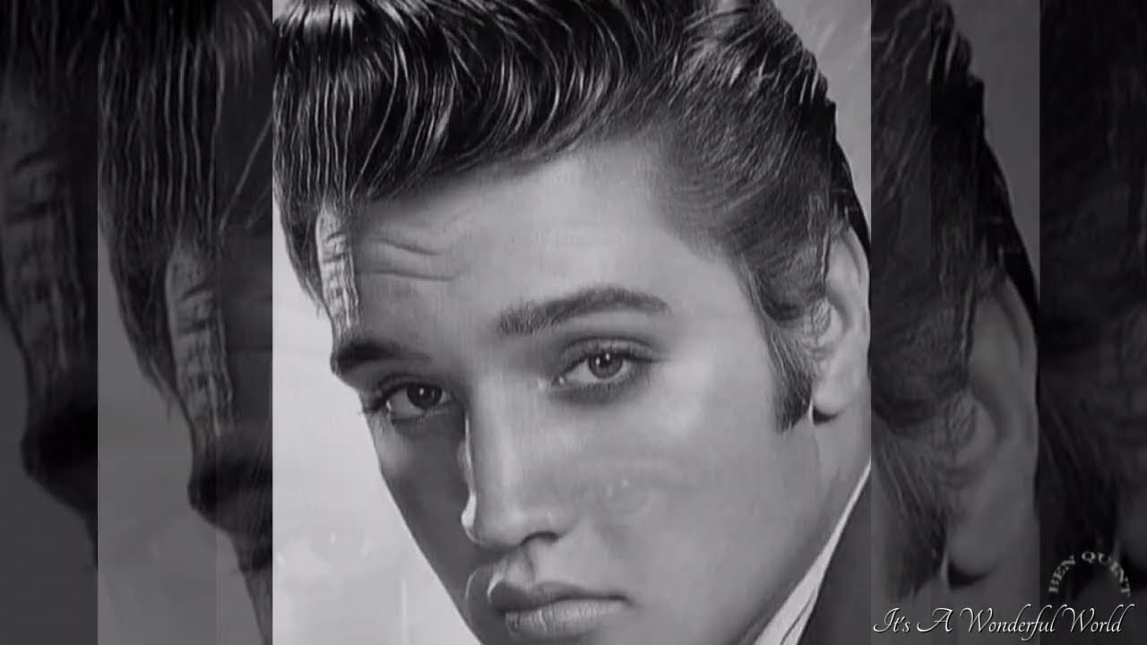 It's A Wonderful World Elvis Presley YouTube