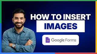 Details How to insert images in Google Forms[2026 Full Guide] Update