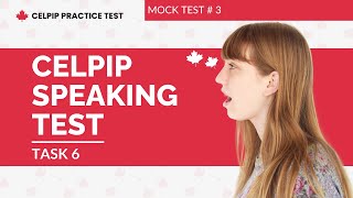 CELPIP Speaking Task 6: Dealing with a Difficult Situation Question with Answers (Test #3)
