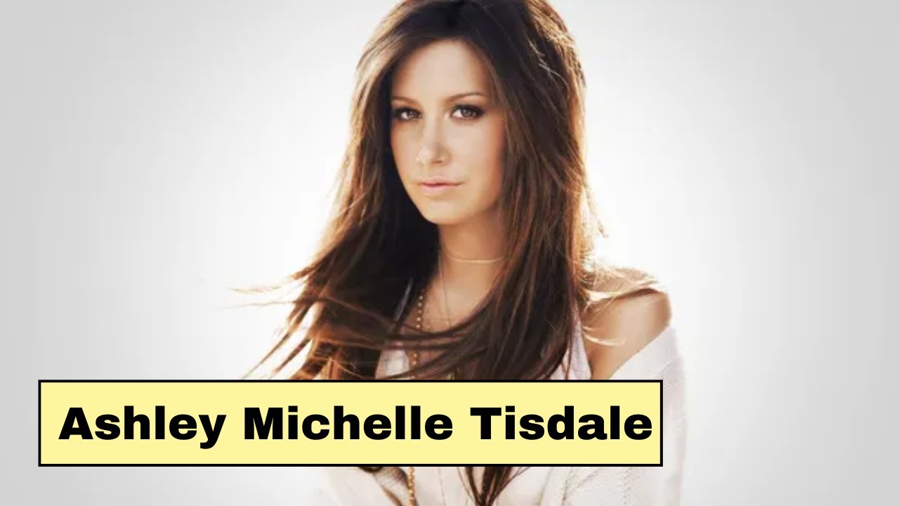 Most Beautiful American actress  Ashley Michelle Tisdale Biography