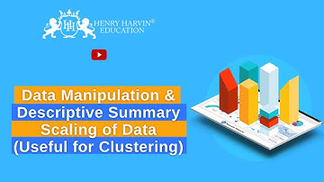 Scaling of Data | Data Manipulation | Business Analytics With Python Full Course | @henryharvin