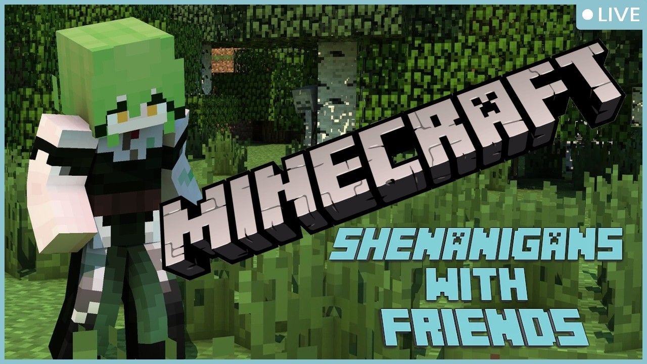 【Minecraft】Committing Some Shenanigans w/ Friends
